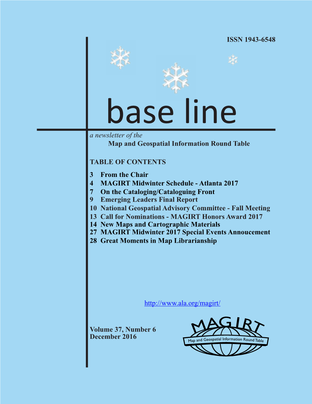 ISSN 1943-6548 3 from the Chair 4 MAGIRT Midwinter Schedule