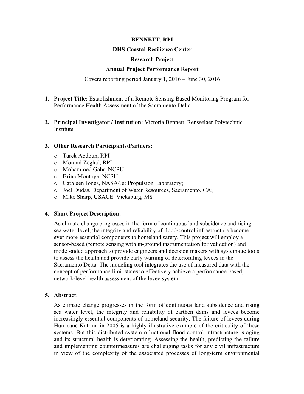 BENNETT, RPI DHS Coastal Resilience Center Research Project Annual Project Performance Report Covers Reporting Period January 1, 2016 – June 30, 2016