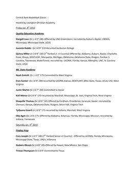 Central Bank Basketball Classic Hosted by Lexington Christian Academy Friday Jan. 8Th 2010 Quality Education Academy Stargell Lo