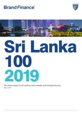 The Annual Report on Sri Lanka's Most Valuable and Strongest Brands May