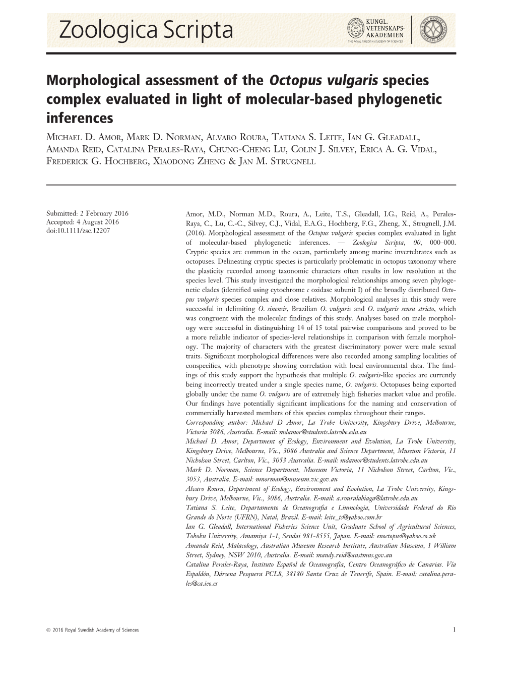 Morphological Assessment of the Octopus Vulgaris Species Complex Evaluated in Light of Molecular-Based Phylogenetic Inferences