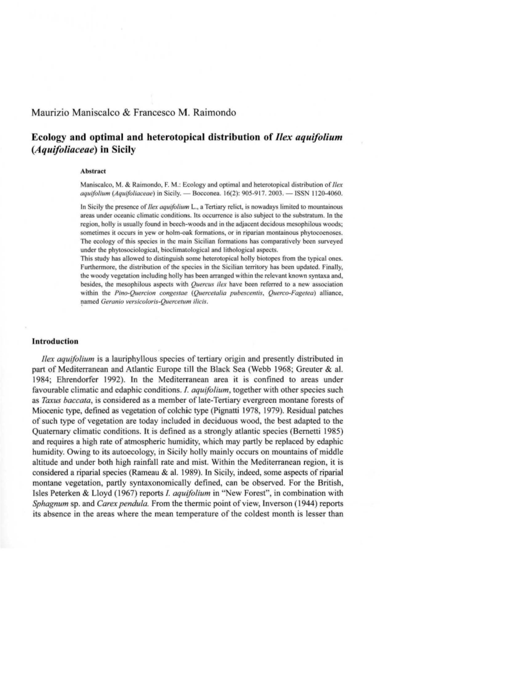 Maurizio Maniscalco & Francesco M. Raimondo Ecology and Optimal And
