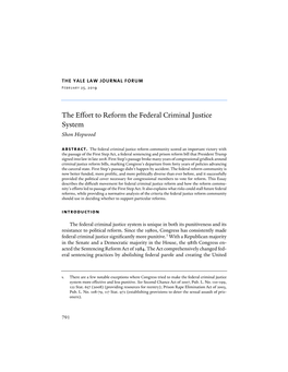 The Effort to Reform the Federal Criminal Justice System Shon Hopwood Abstract