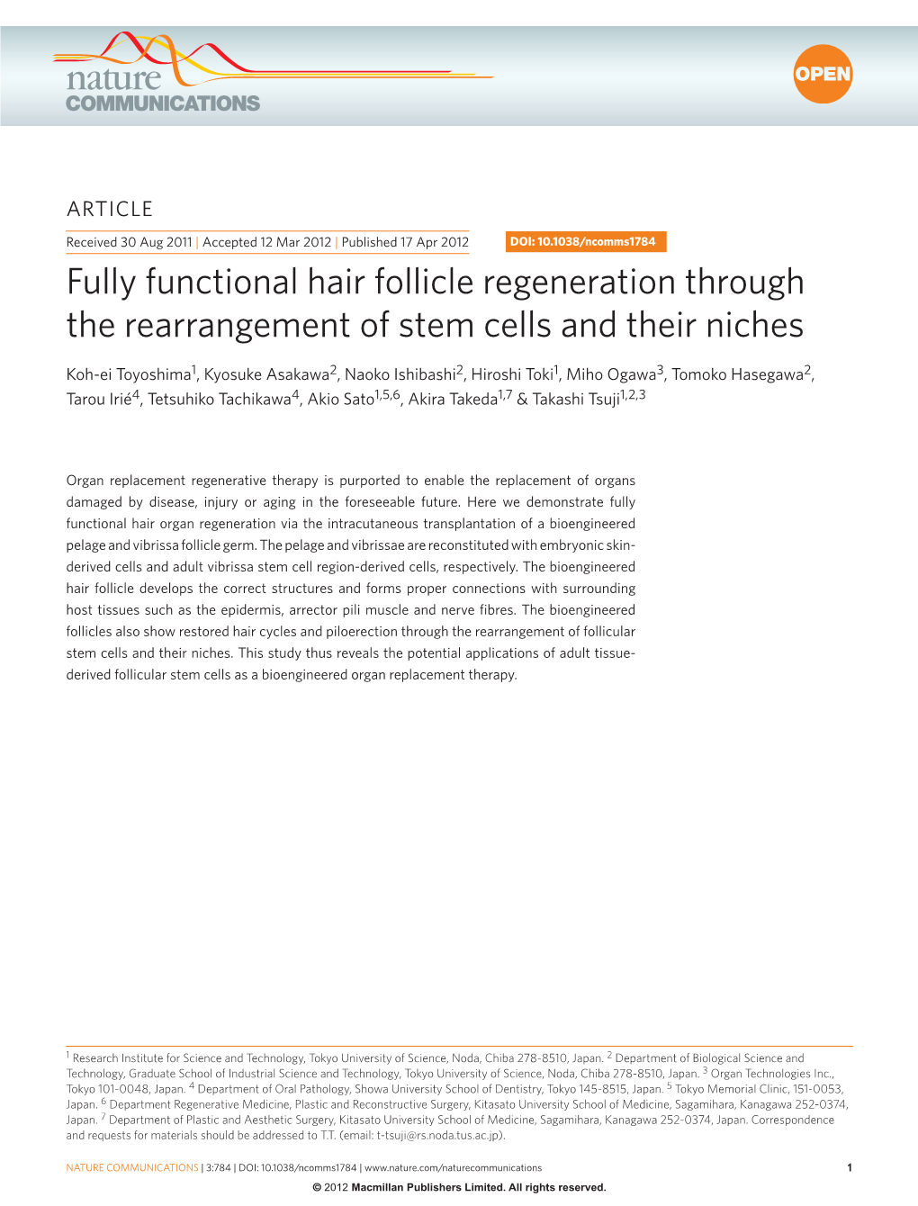 Fully Functional Hair Follicle Regeneration Through the Rearrangement of Stem Cells and Their Niches