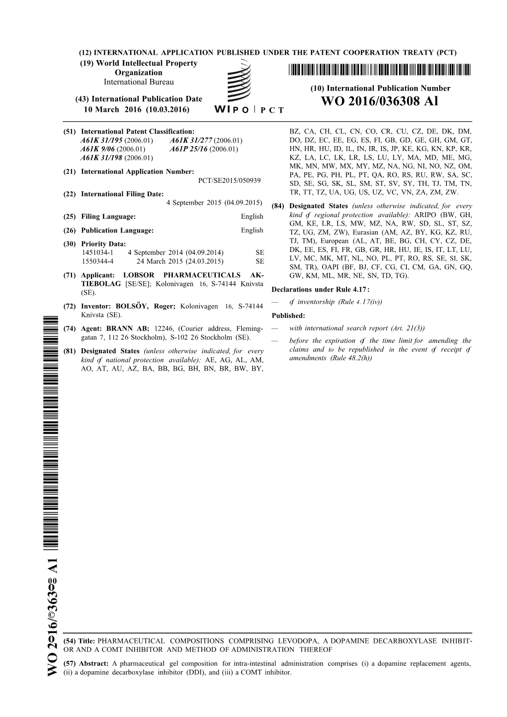 WO 2016/036308 Al 10 March 2016 (10.03.2016) P O P C T