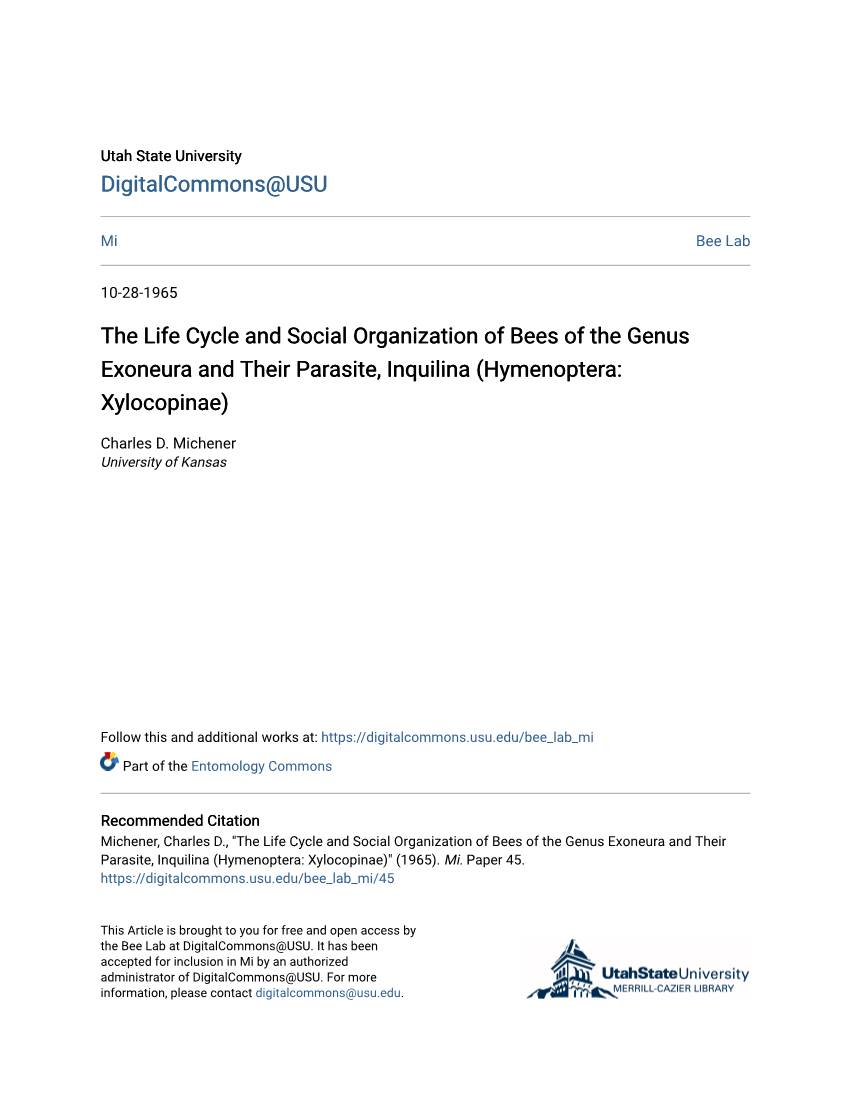 The Life Cycle and Social Organization of Bees of the Genus Exoneura and Their Parasite, Inquilina (Hymenoptera: Xylocopinae)