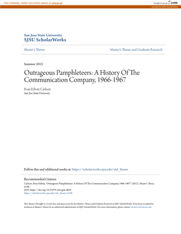Outrageous Pamphleteers: a History of the Communication Company, 1966-1967 Evan Edwin Carlson San Jose State University