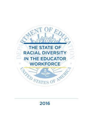 The State of Racial Diversity in the Educator Workforce 2016