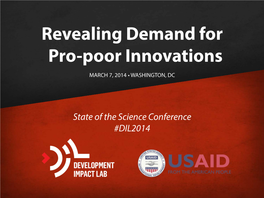 Revealing Demand for Pro-Poor Innovations