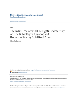 The Akhil Reed Amar Bill of Rights. Review Essay of : the Ib Ll of Rights: Creation and Reconstruction