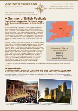 A Summer of British Festivals Featuring 3 Performances at the the Proms, 2 Operas at Glyndebourne and Shakespeare at Stratford and the Globe