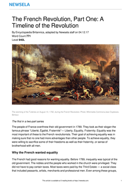 The French Revolution, Part One: a Timeline of the Revolution by Encyclopædia Britannica, Adapted by Newsela Staﬀ on 04.12.17 Word Count 771 Level 940L