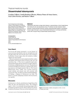 Disseminated Lobomycosis in an 86 Year-Old Brazilian Department of Pathology, Institute of Tropical Woman with a 55-Year History of Disseminated Cutaneous Lesions