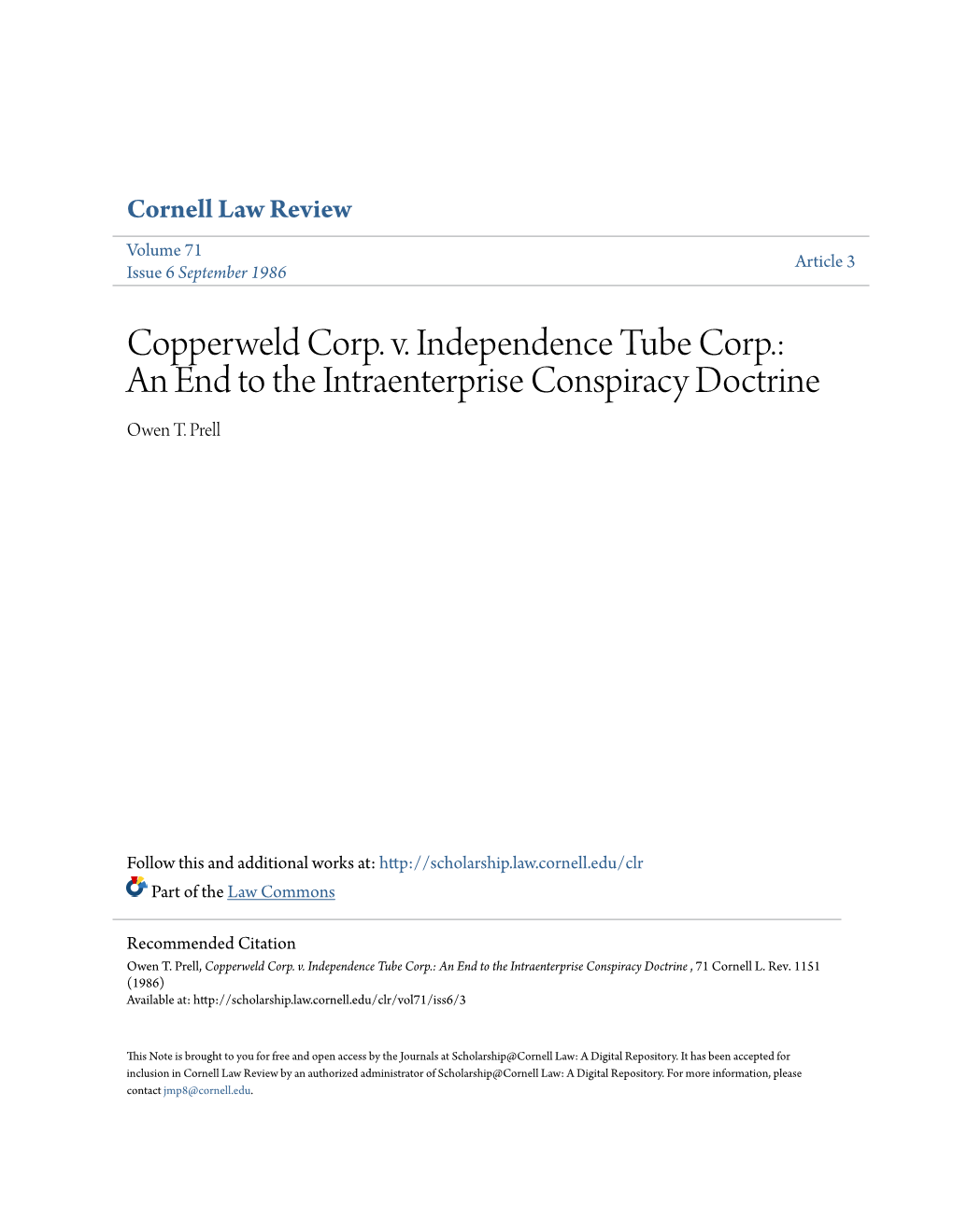 Copperweld Corp. V. Independence Tube Corp.: an End to the Intraenterprise Conspiracy Doctrine Owen T