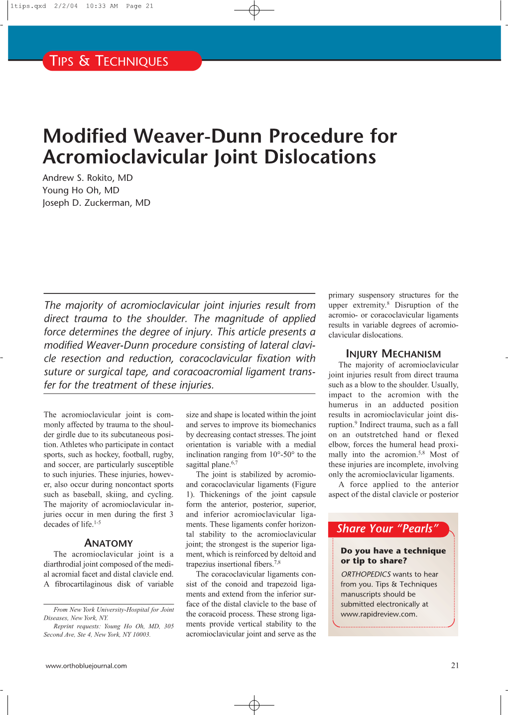 Modified Weaver-Dunn Procedure for Acromioclavicular Joint Dislocations Andrew S