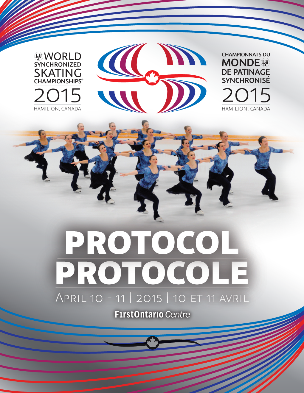 ISU WORLD SYNCHRONIZED SKATING CHAMPIONSHIPS® 2015 April 8 - 11, 2015, Hamilton / CAN
