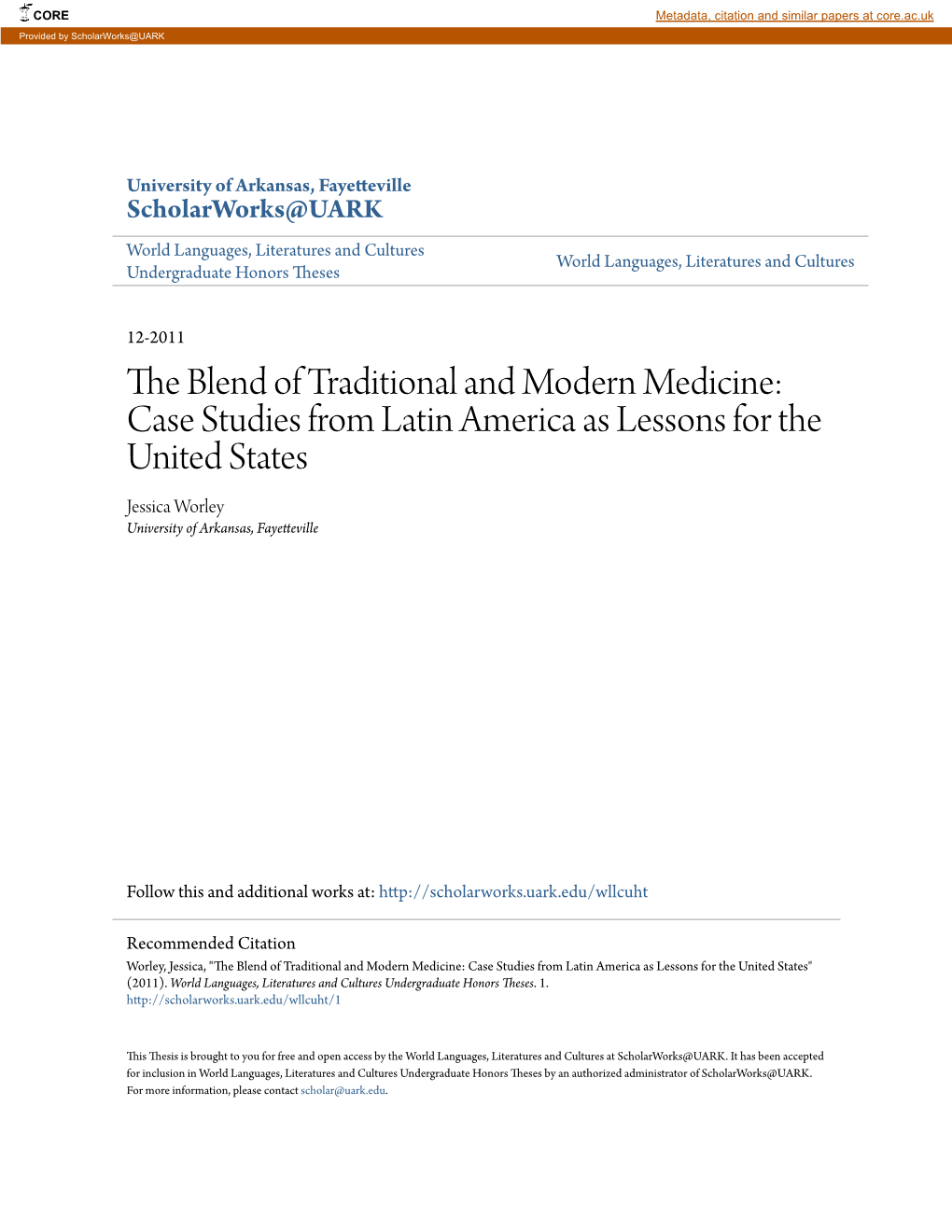 The Blend of Traditional and Modern Medicine: Case Studies from Latin America As Lessons for the United States