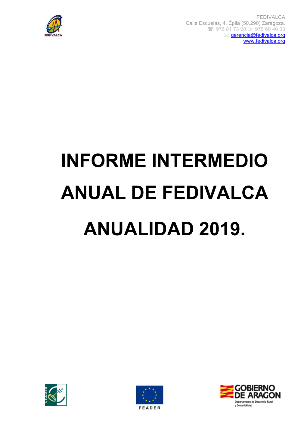 Informe Intermedio Anual De Fedivalca Anualidad 2019