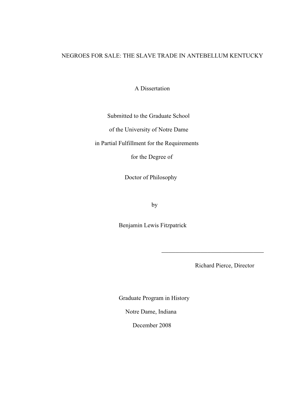 Negroes for Sale: the Slave Trade in Antebellum Kentucky