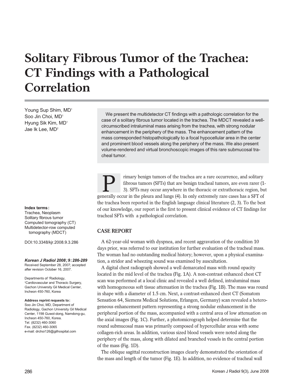 Solitary Fibrous Tumor of the Trachea: CT Findings with a Pathological Correlation