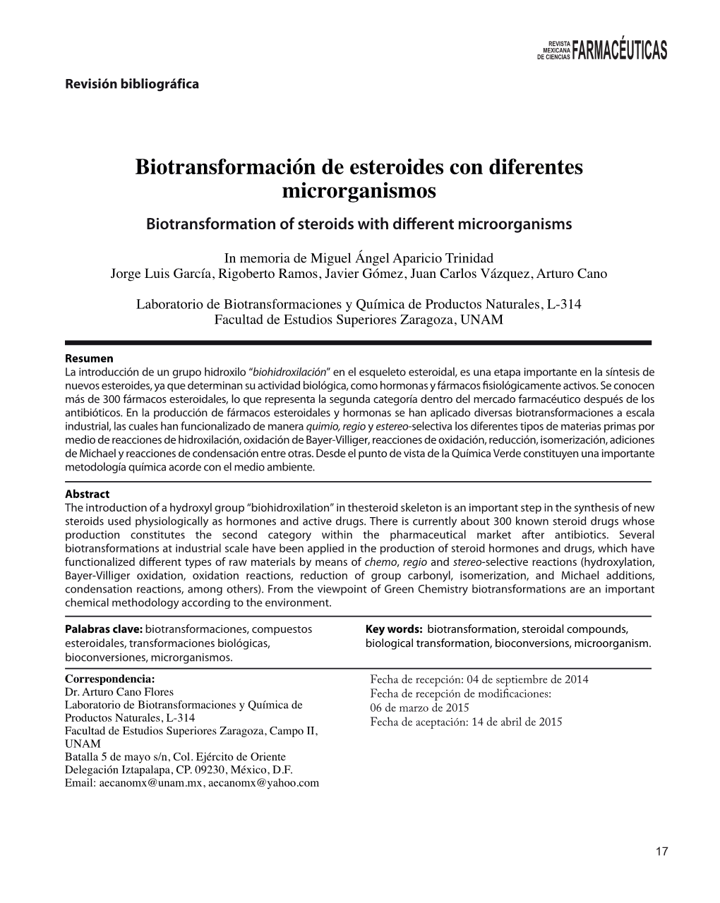 Biotransformación De Esteroides Con Diferentes Microrganismos Biotransformation of Steroids with Di Erent Microorganisms