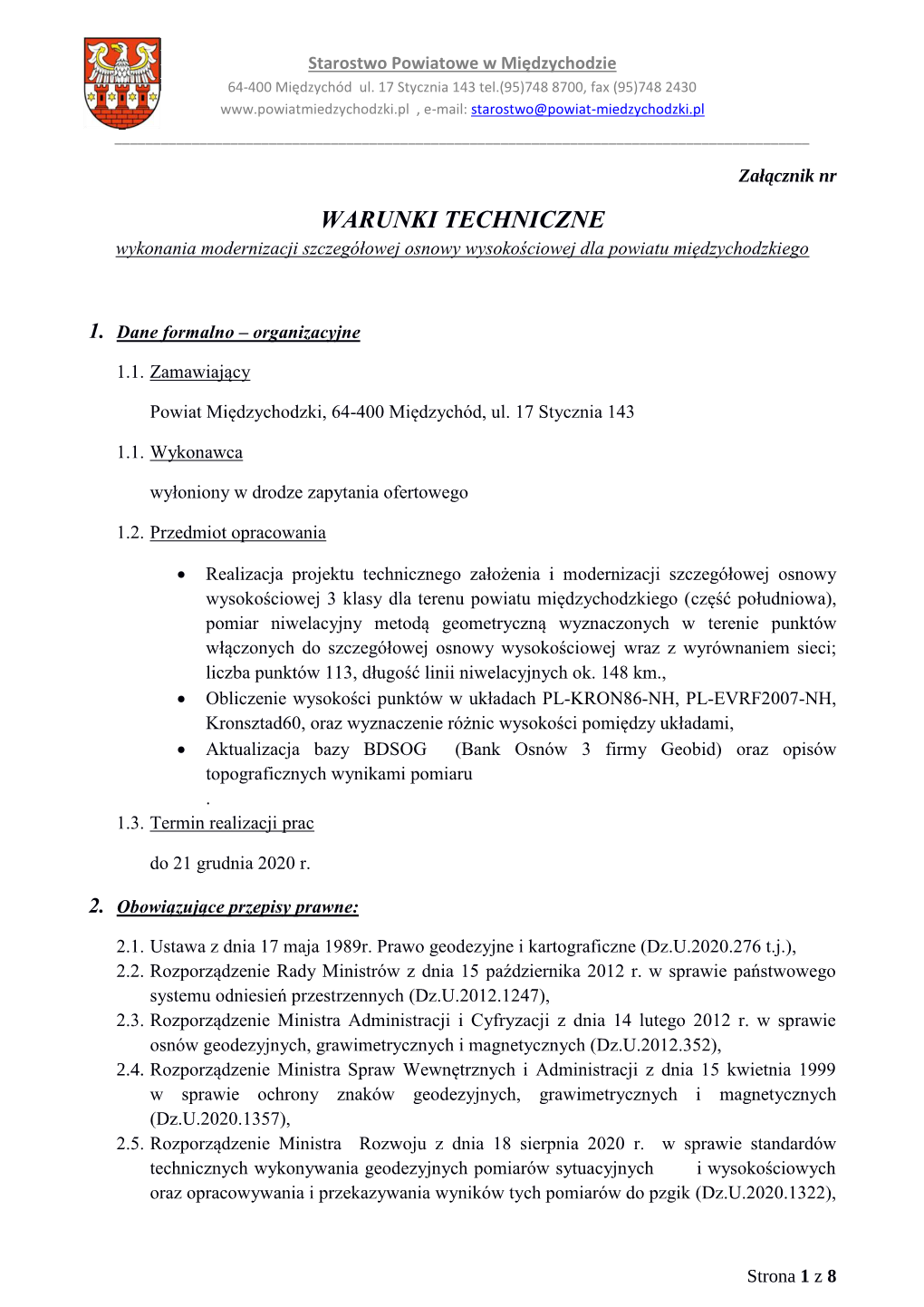 WARUNKI TECHNICZNE Wykonania Modernizacji Szczegółowej Osnowy Wysokościowej Dla Powiatu Międzychodzkiego