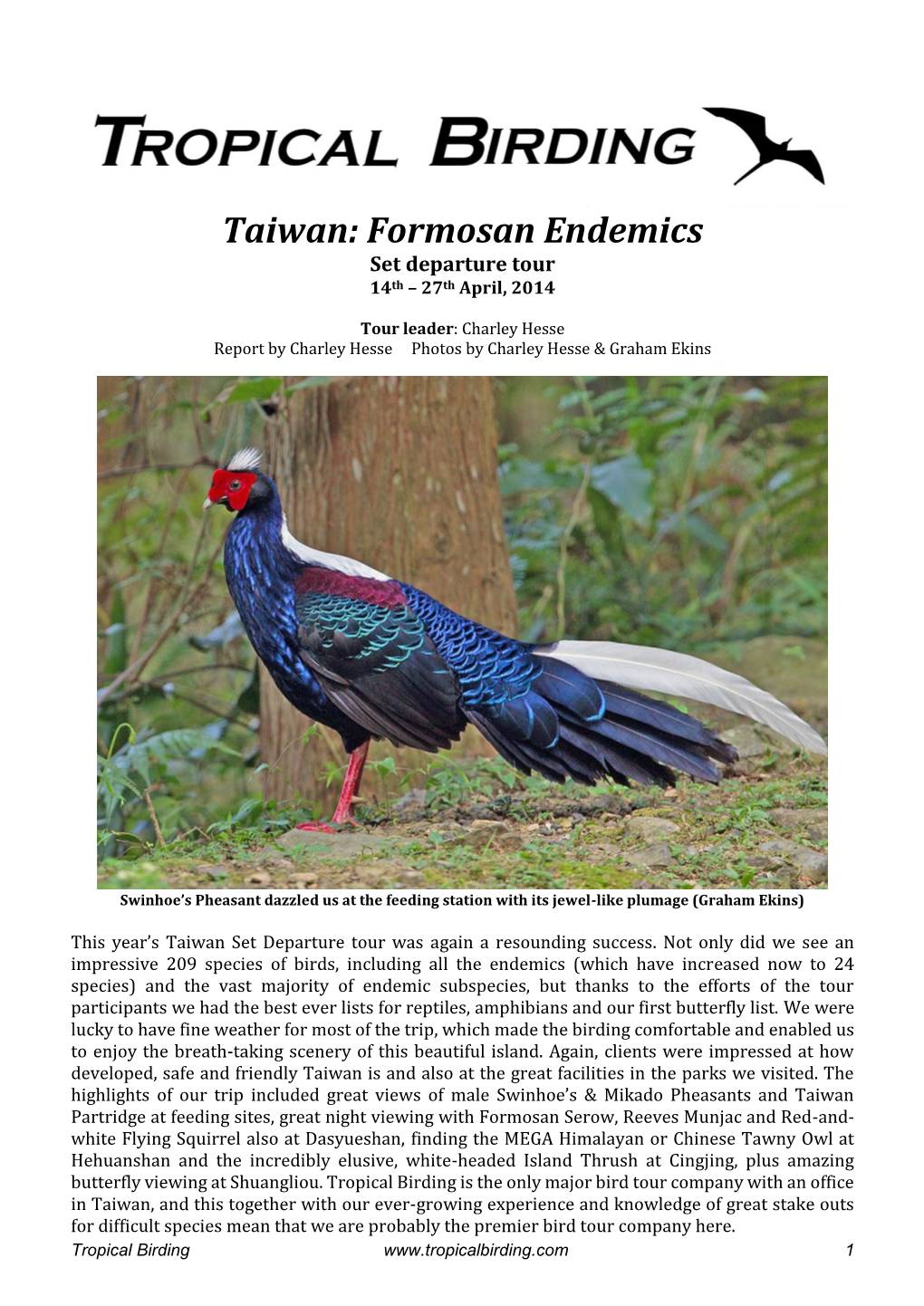 Taiwan: Formosan Endemics Set Departure Tour 14Th – 27Th April, 2014