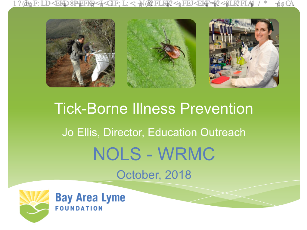 Preventing Lyme Disease and Tick-Borne Infections