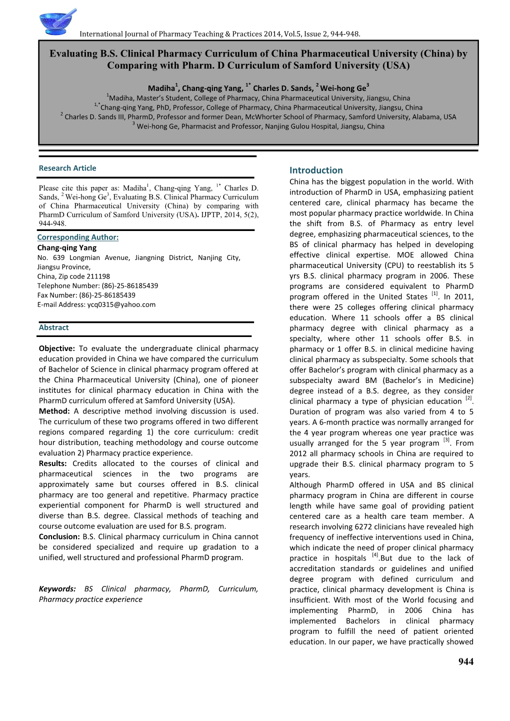 Evaluating B.S. Clinical Pharmacy Curriculum of China Pharmaceutical University (China) by Comparing with Pharm