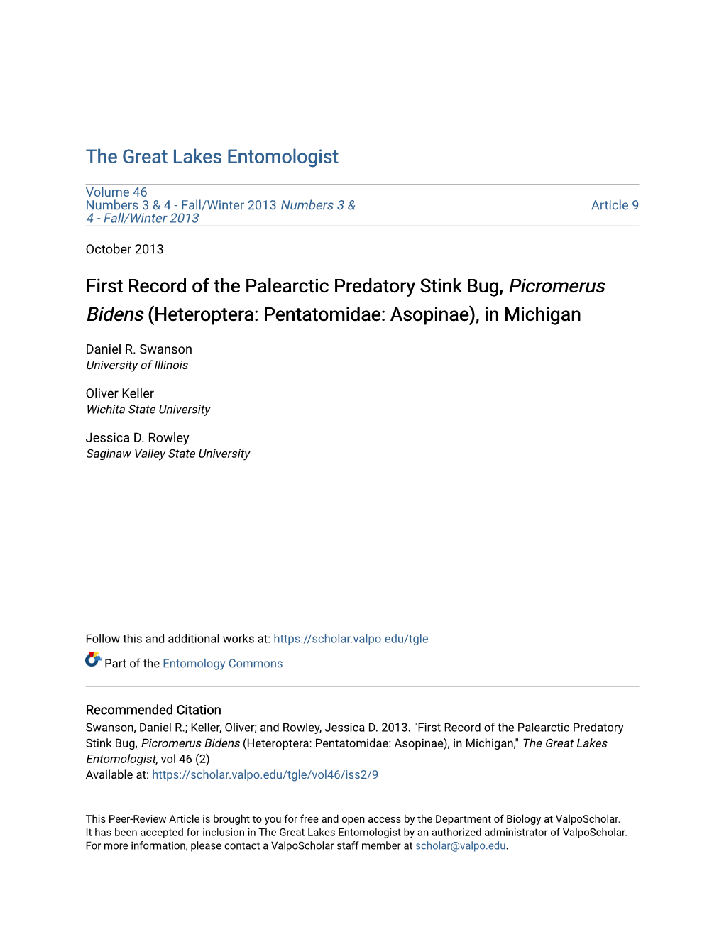 First Record of the Palearctic Predatory Stink Bug, Picromerus Bidens (Heteroptera: Pentatomidae: Asopinae), in Michigan