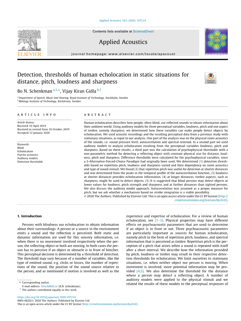 Detection, Thresholds of Human Echolocation in Static Situations for Distance, Pitch, Loudness and Sharpness ⇑ Bo N