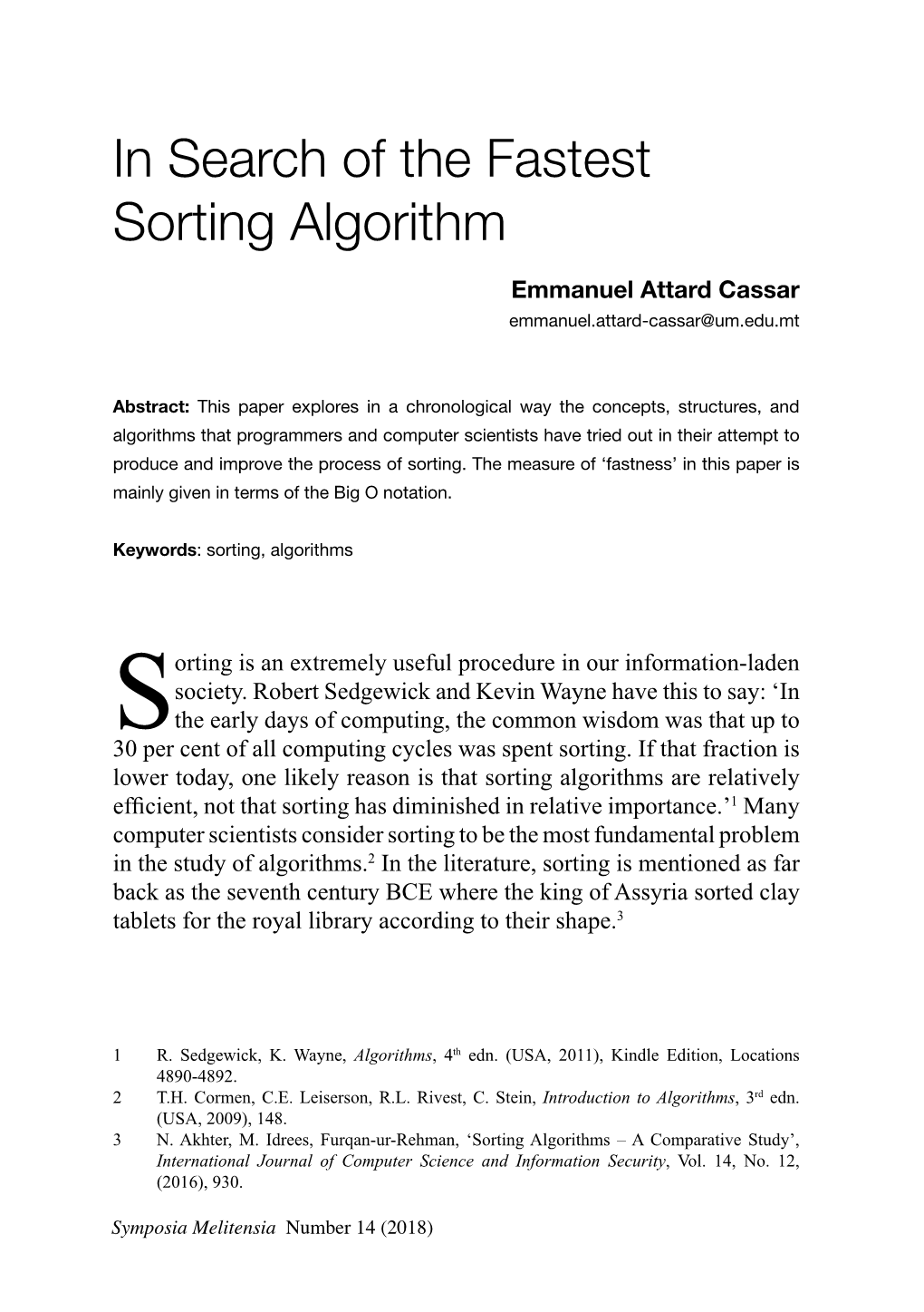 In Search of the Fastest Sorting Algorithm