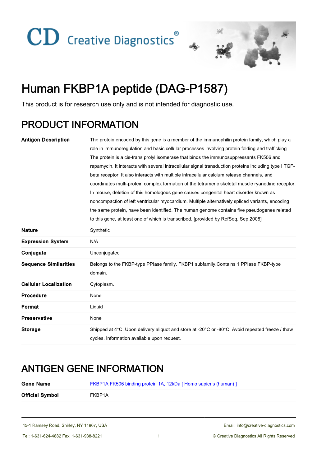 Human FKBP1A Peptide (DAG-P1587) This Product Is for Research Use Only and Is Not Intended for Diagnostic Use