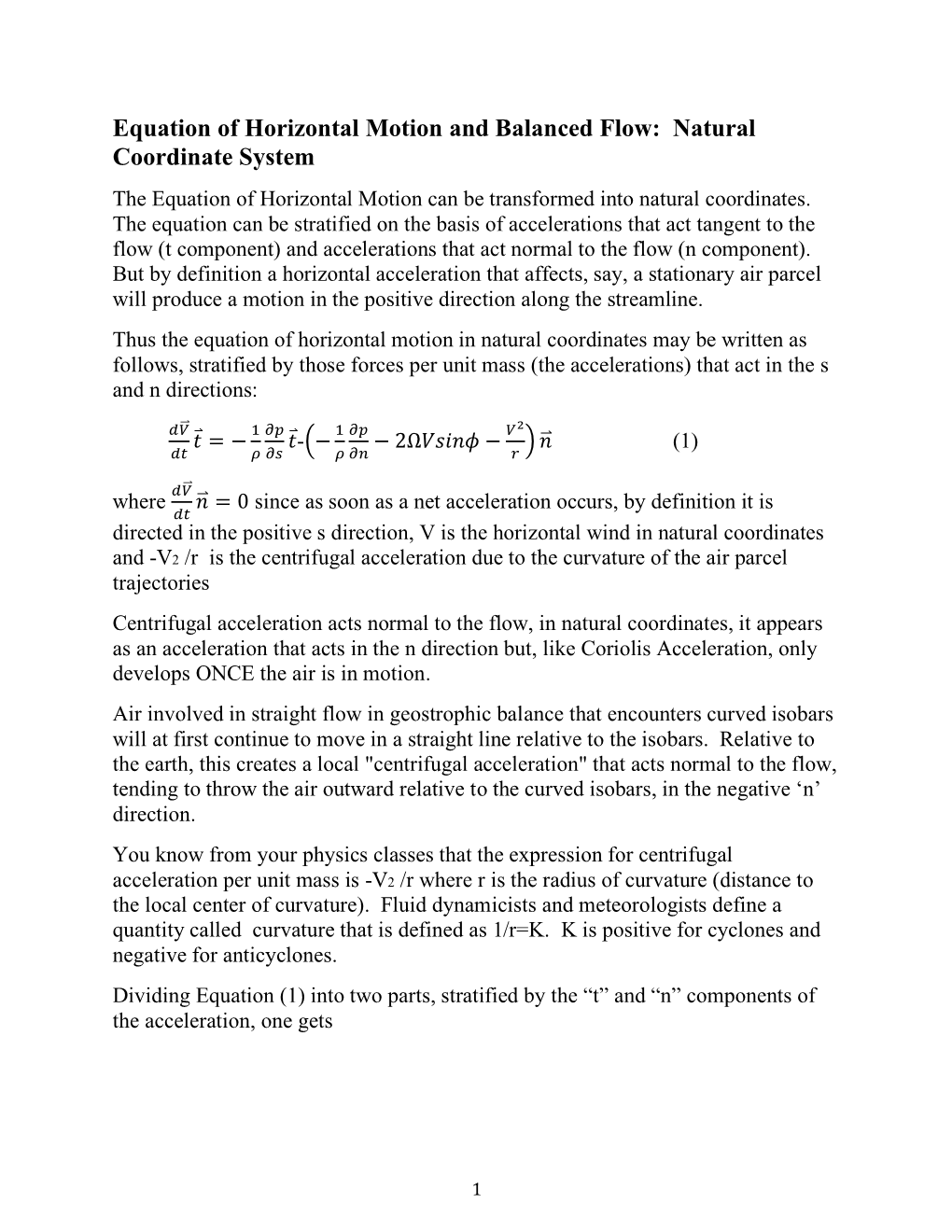 Equation of Horizontal Motion and Balanced Flow: Natural Coordinate System the Equation of Horizontal Motion Can Be Transformed Into Natural Coordinates