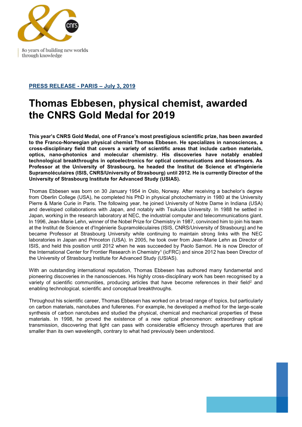 Thomas Ebbesen, Physical Chemist, Awarded the CNRS Gold Medal For