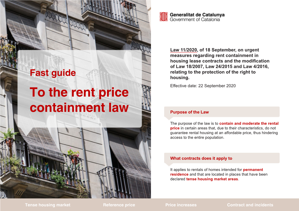 Fast Guide to the Rent Price Containment Law 2/10 Tense Housing Market Reference Price Price Increases Contract and Incidents