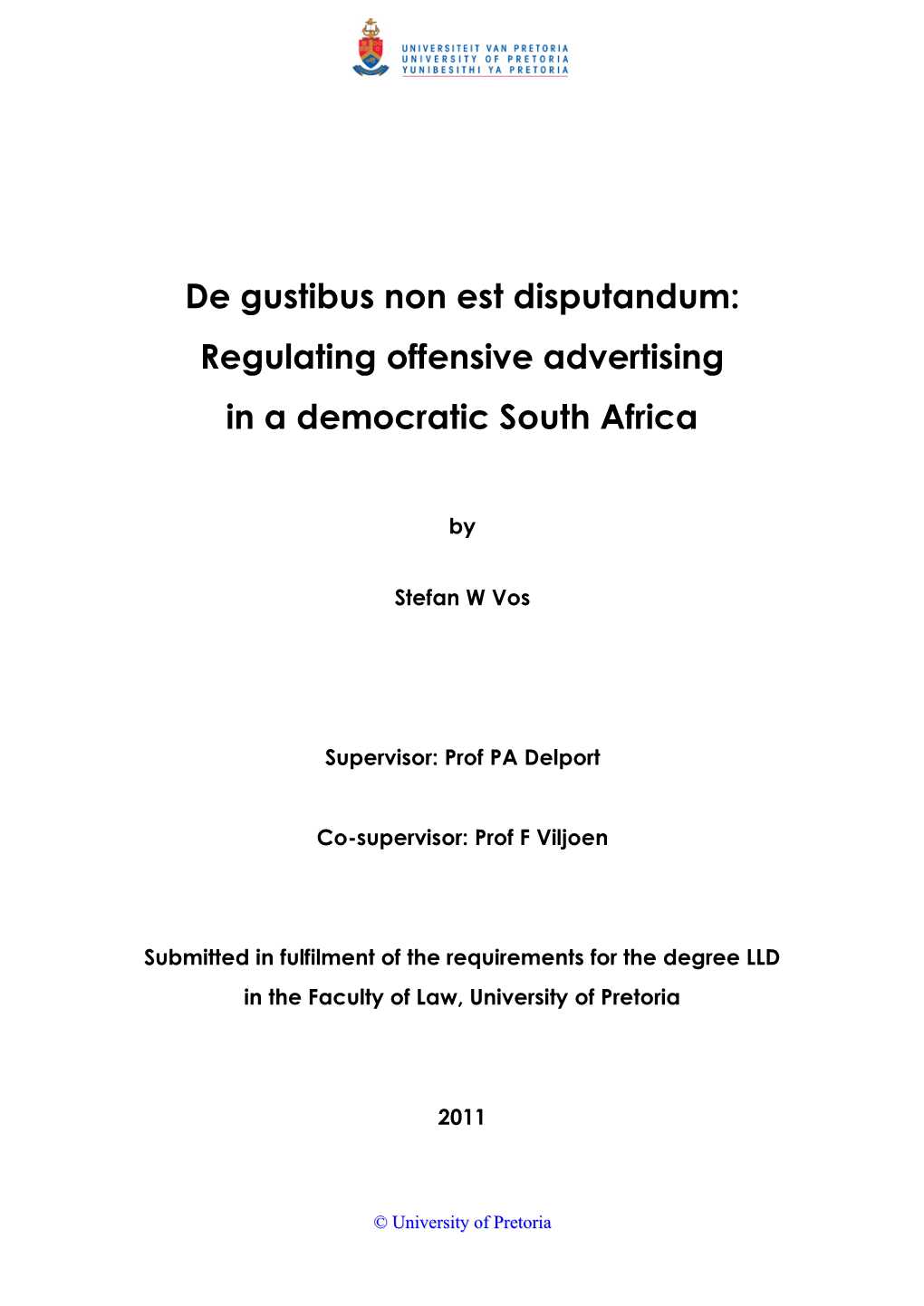Regulating Offensive Advertising in a Democratic South Africa