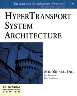 Hypertransport System Architecture / Mindshare, Inc., Jay Trodden & Don Anderson