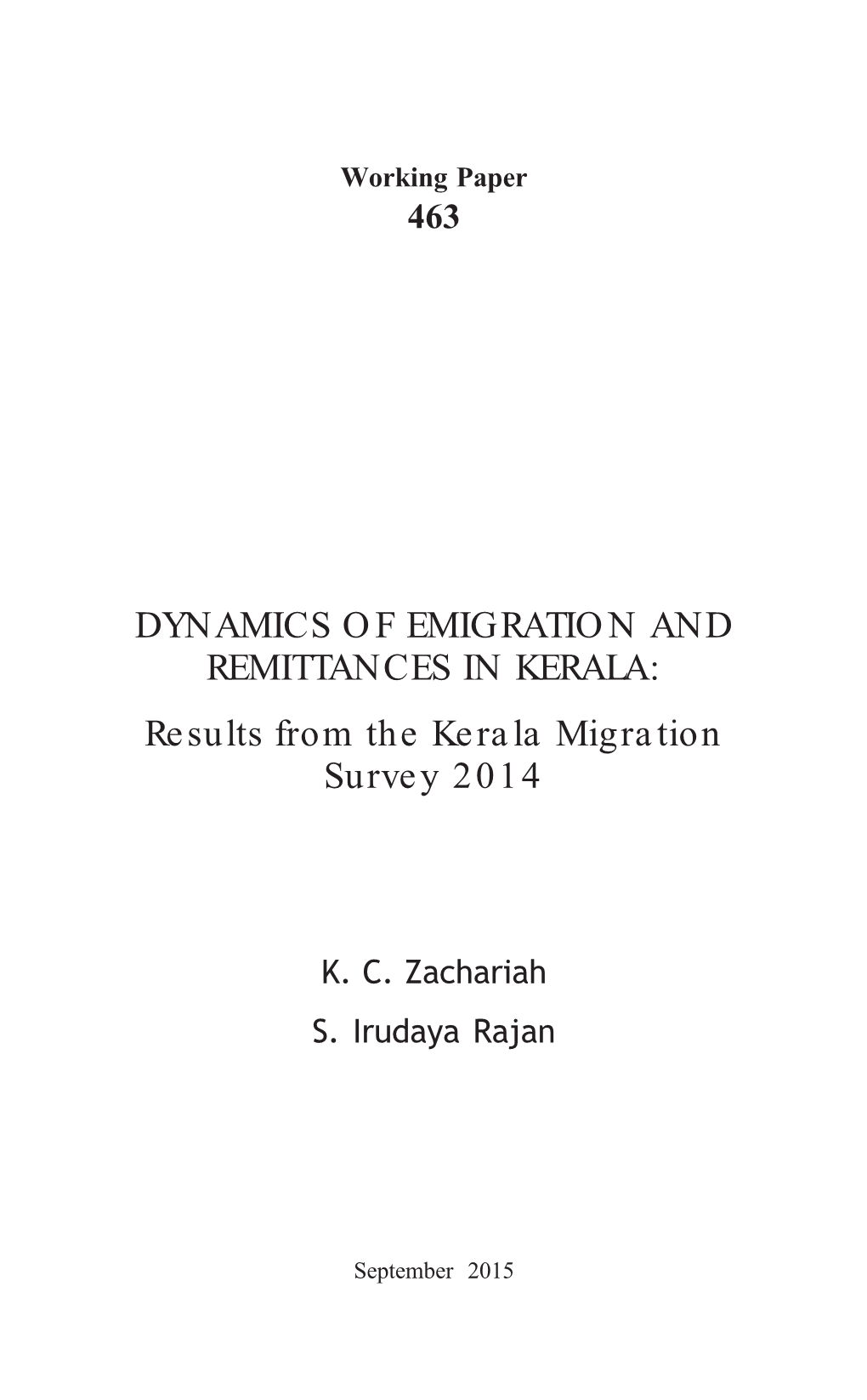 Results from the Kerala Migration Survey 2014