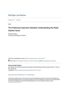 The Preliminary Injunction Standard: Understanding the Public Interest Factor