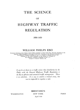 The Science Highway Traffic Regulation