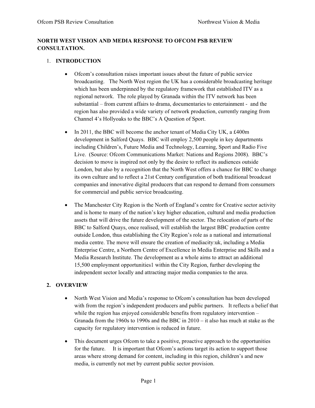 Ofcom PSB Review Consultation Northwest Vision & Media NORTH