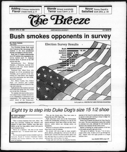 Bush Smokes Opponents in Survey