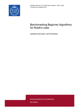 Benchmarking Beginner Algorithms for Rubik's Cube