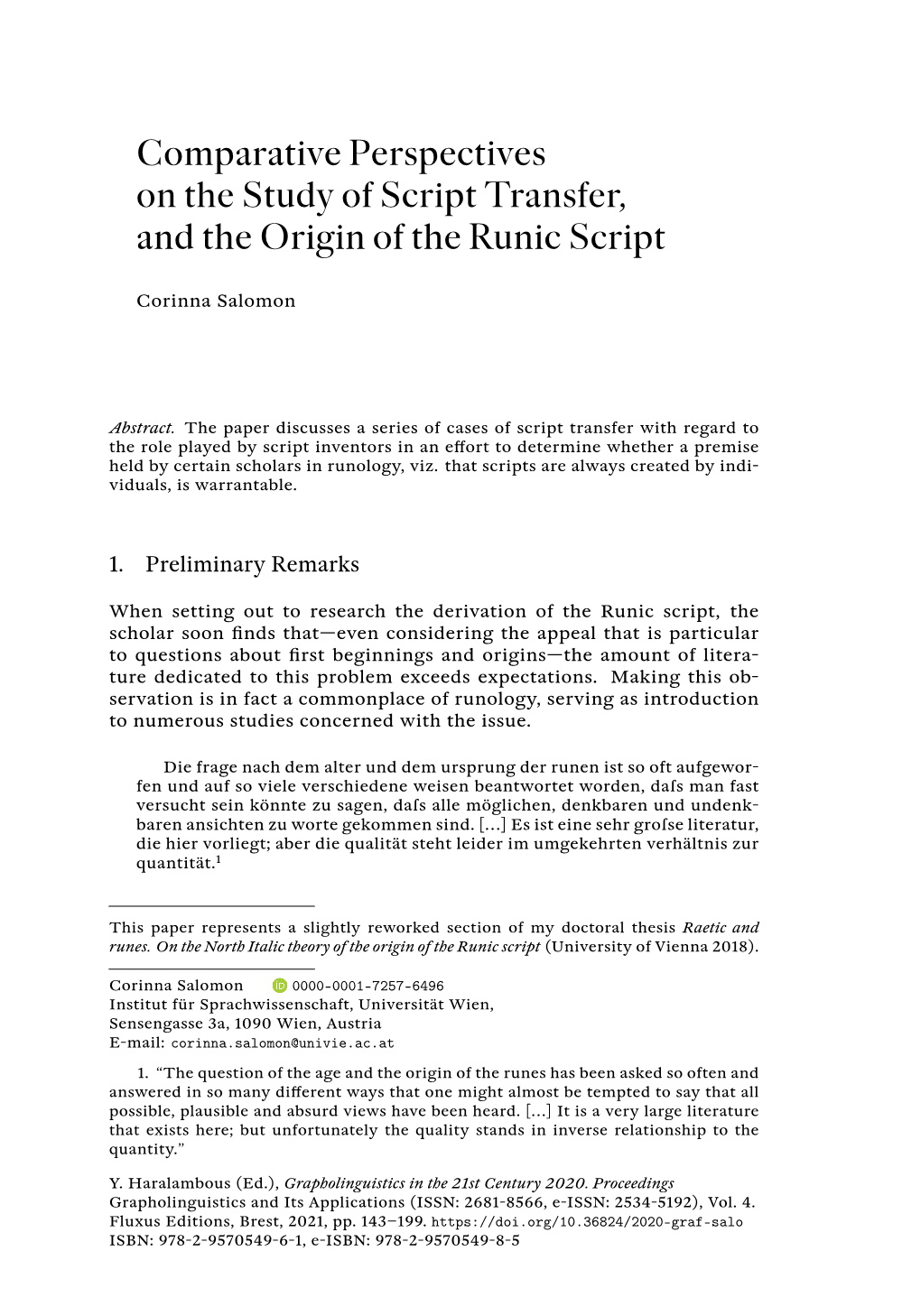 Comparative Perspectives on the Study of Script Transfer, and the Origin of the Runic Script