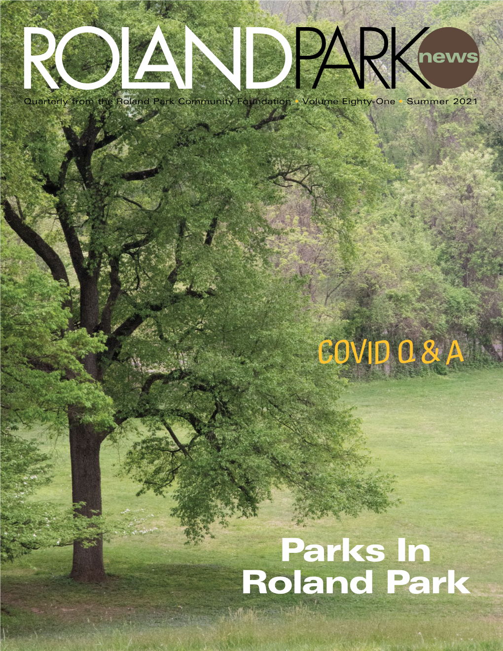 Summer 2021 Roland Park News