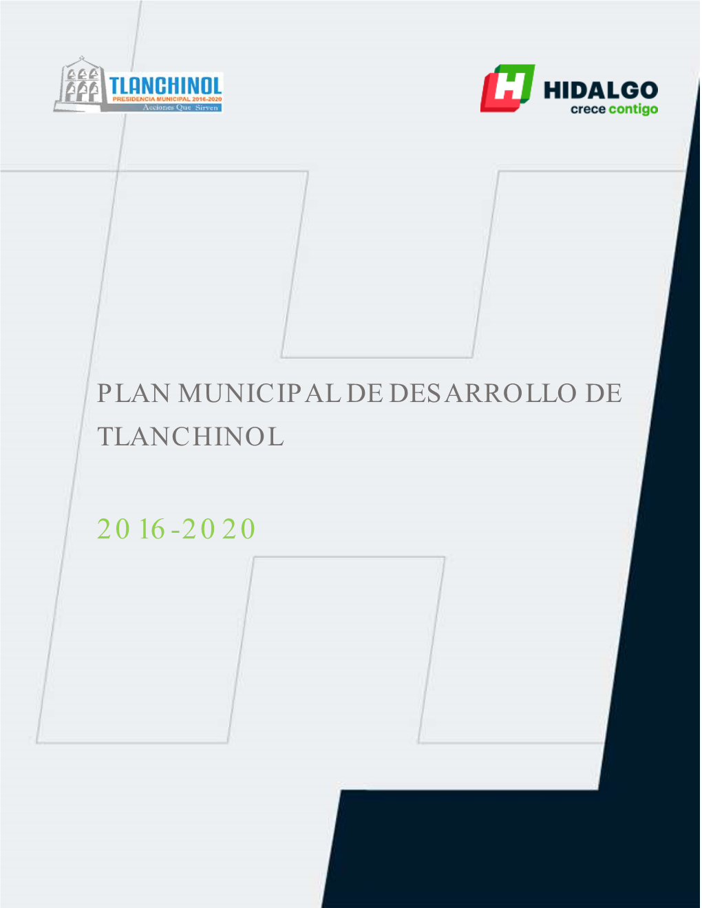 Plan Municipal De Desarrollo De Tlanchinol