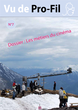 Dossier : Les Métiers Du Cinéma