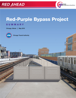 Red-Purple Bypass Project SUMMARY
