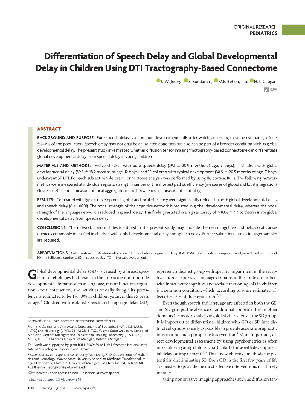 Differentiation of Speech Delay and Global Developmental Delay in Children Using DTI Tractography-Based Connectome